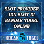 Slot Provider IDN Slot Di Bandar Togel Online