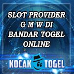 Slot Provider GMW Di Bandar Togel Online