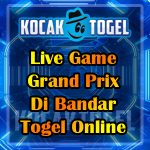 Live Game Grand Prix Di Bandar Togel Online