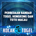 Perbedaan Bandar Togel Hongkong Dan Toto Macau