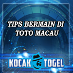 Tips Bermain di Toto Macau