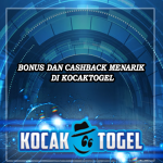 Bonus dan Cashback Menarik Di Kocaktogel