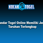 Bandar Togel Online Memiliki Jenis Taruhan Terlengkap
